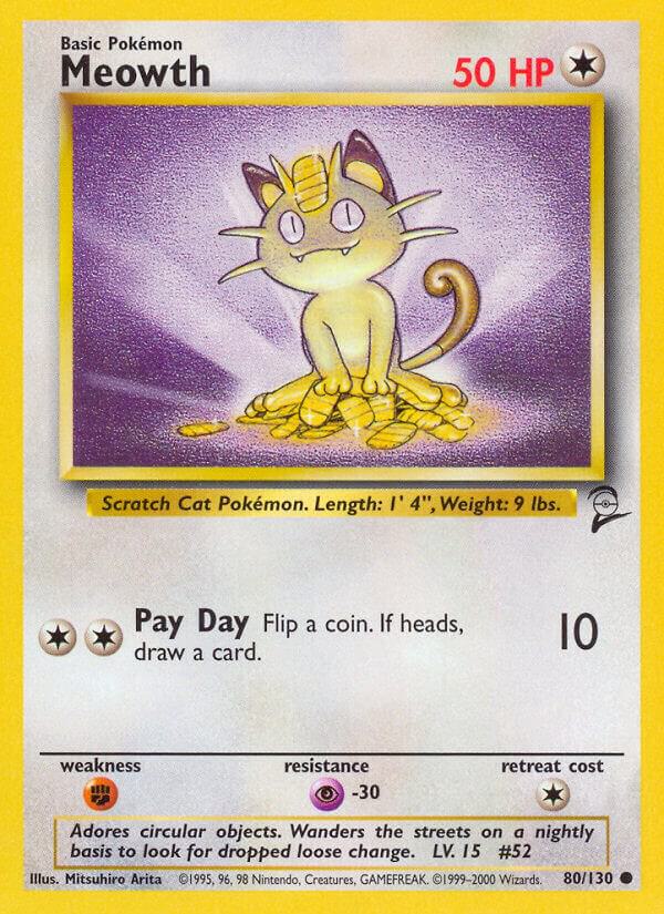 Meowth base set 2 unlimited