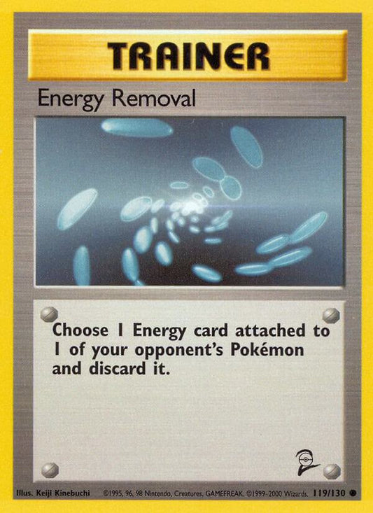 Energy Removal #119/130 - base set 2 unlimited
