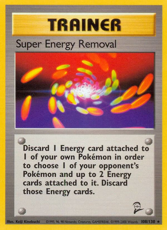 Super Energy Removal #108/130 - Base set 2 unlimited